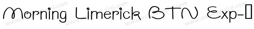 Morning Limerick BTN Exp字体转换